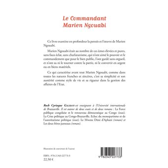 Le Commandant Marien Ngouabi (1938-1977)