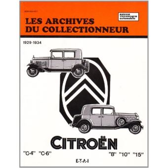 Citroën C4 - C6 et Rosalie (1929/1934) N°5