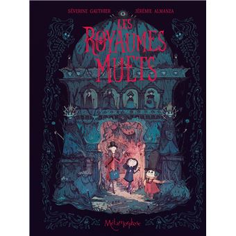 Les Royaumes muets