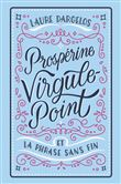 Prospérine Virgule-Point et la phrase sans fin