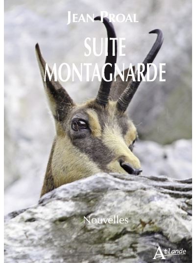 Suite montagnarde - Jean Proal - broché
