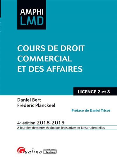 Cours de droit commercial et des affaires - 4eme edition