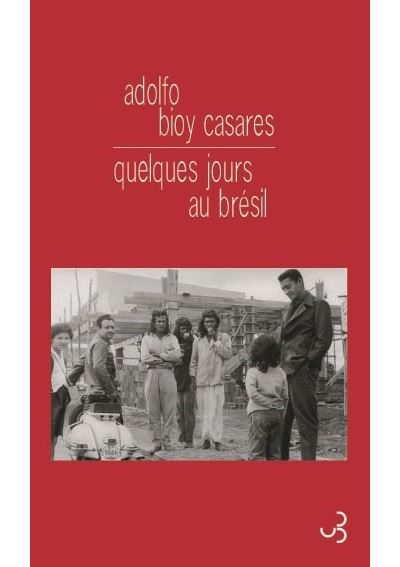 Quelques jours au Brésil journal de voyage