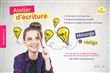 Atelier d’écriture : Mélange et rédige