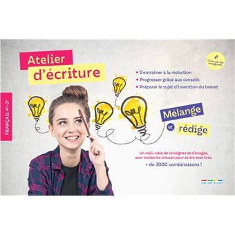 Atelier d’écriture : Mélange et rédige