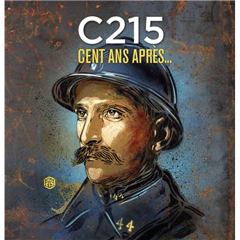 C215 / Cent ans après