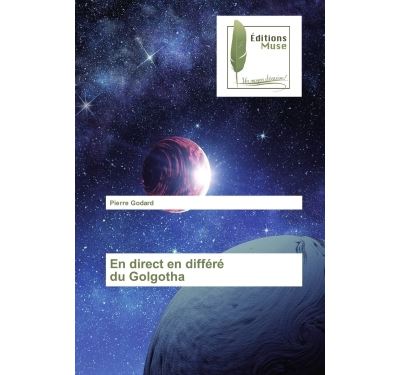 En direct en différé du Golgotha