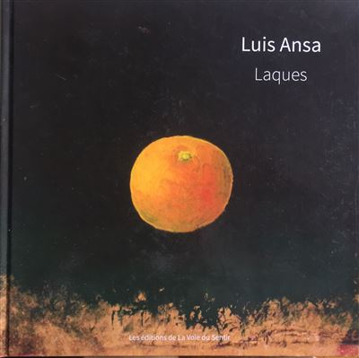 Laques - Luis Ansa - broché