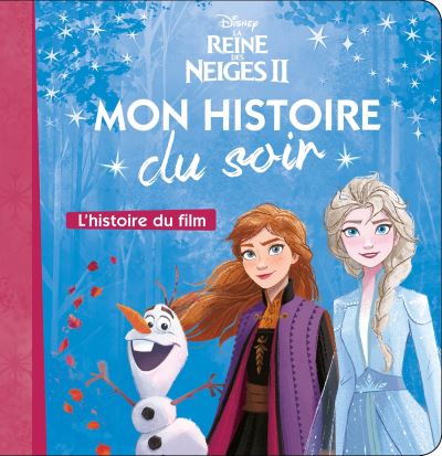 La Reine des Neiges II, L'histoire du film - Collectif 