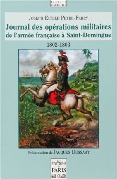 Journal des operations militaires a st-domingue