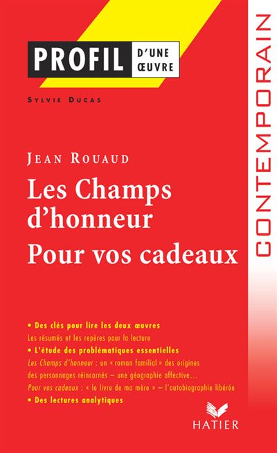 Les champs d'honneur, Pour vos cadeaux de Jean Rouaud