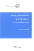 SNCF réseau, des réformes à approfondir