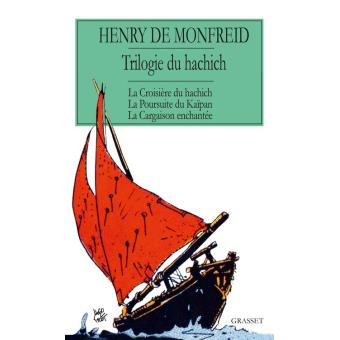 La trilogie du hachich - 1