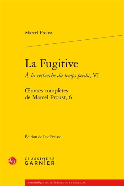 La fugitive, A la recherche du temps perdu