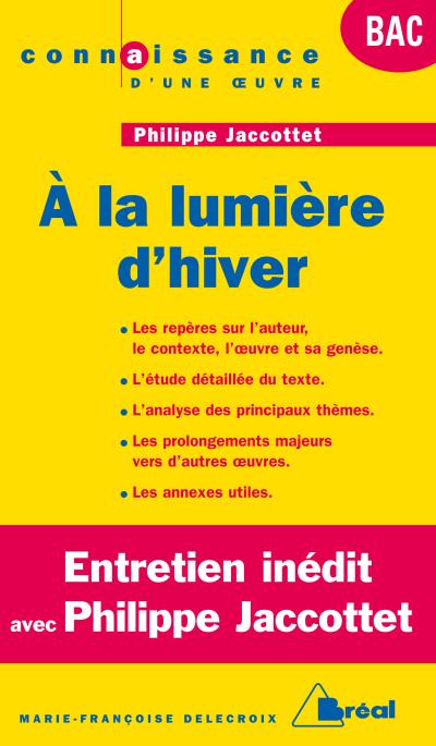 A la lumière d'hiver - Jaccottet