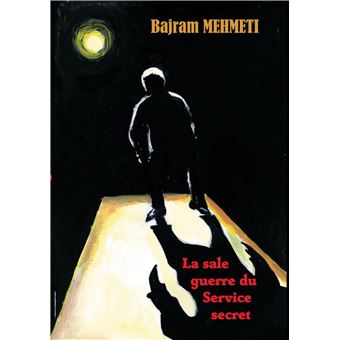 La sale guerre du Service secret