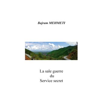 La sale guerre du Service secret