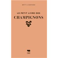 Le Petit livre des champignons