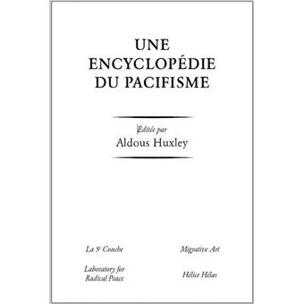 Une encyclopédie du pacifisme