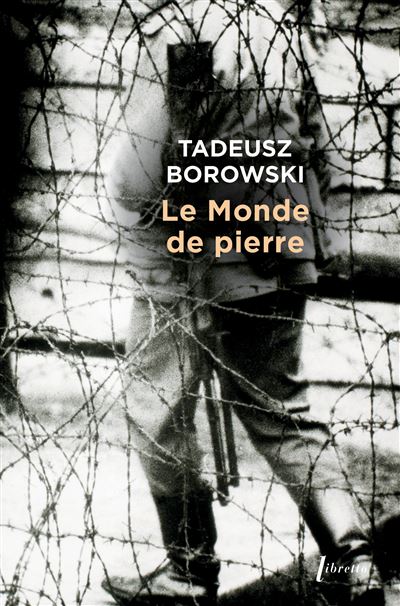 Le monde de pierre - Tadeusz Borowski - broché