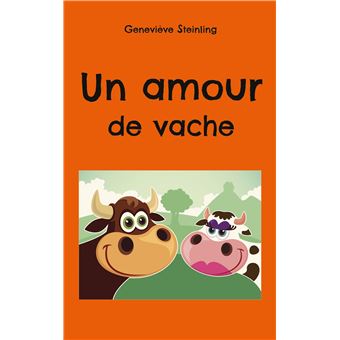 Un amour de vache