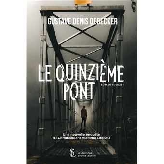 Le quinzième pont