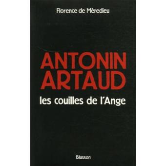 Antonin artaud les couilles de l'ange