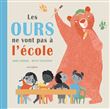 Les ours ne vont pas à l'école