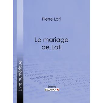 Le Mariage de Loti - 1