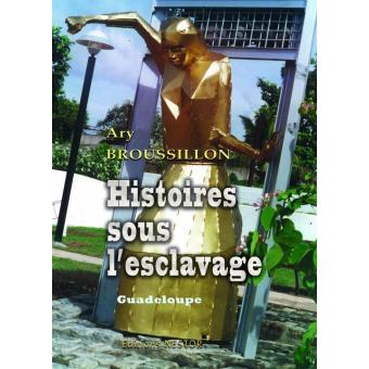 Histoires sous l'esclavage