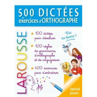 500 Dictees Et Exercices D Orthographe Broche Daniel Berlion Achat Livre Fnac