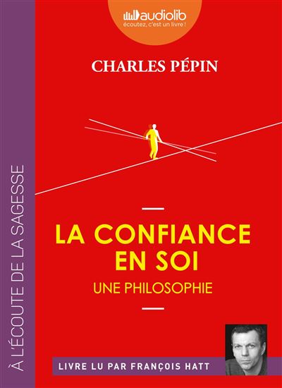 La confiance en soi une philosophie