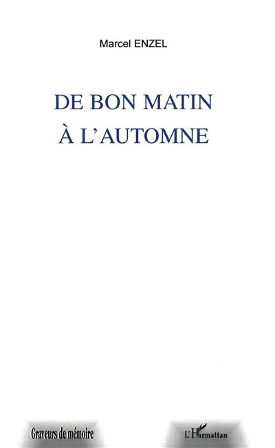 De bon matin à l'automne