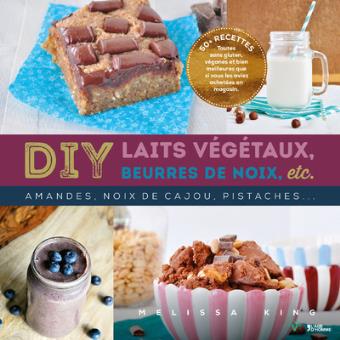 DIY, laits végétaux, beurres de noix, etc. - amandes, noix de cajou, pistaches - 1