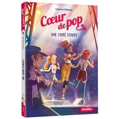 Coeur de Pop -  Une choré d'enfer ! - Catherine Kalengula - Poche