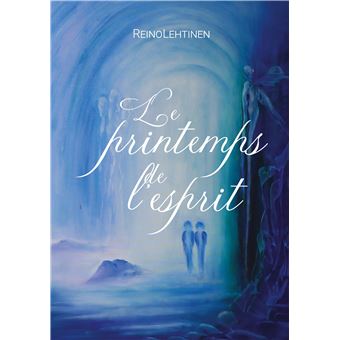 Le printemps de l'esprit
