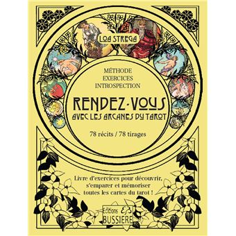 Rendez-vous avec les arcanes du tarot - Livre d'exercices pour découvrir, s'emparer et mémoriser toutes les cartes du tarot !