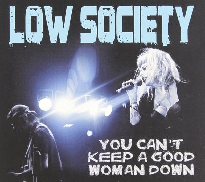 You cant keep a good woman down