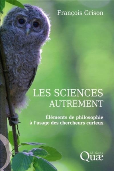 Les sciences autrement - François Grison - broché