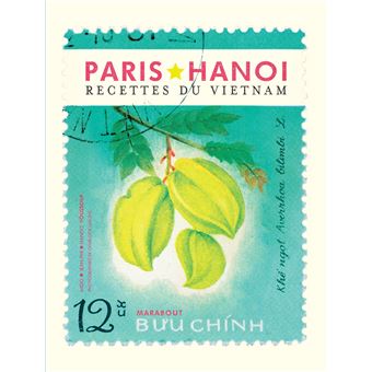 Les recettes culte - Hanoï