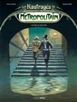 Les naufragés du Métropolitain - volume 1 - Les rats de Saint-Eloi
