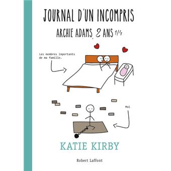 Journal d'un incompris - Archie Adams, 2 ans 1/4