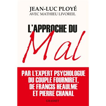 L'approche du mal