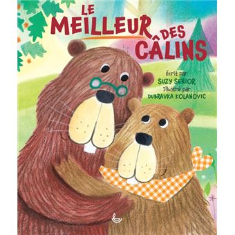 Le meilleur des câlins