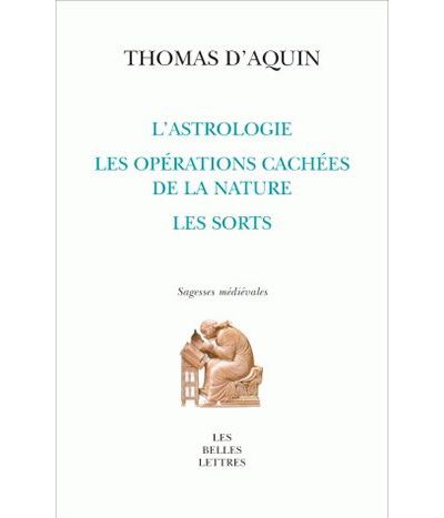 L' Astrologie, les opérations cachées de la nature, les sorts