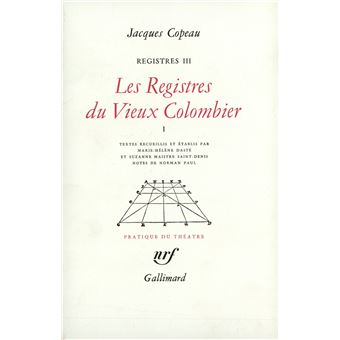 Les Registres du Vieux Colombier - 1