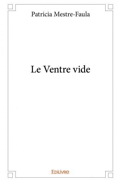 Le ventre vide