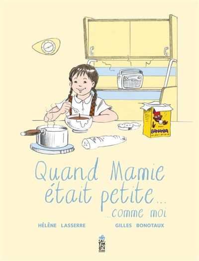 Quand Mamie était petite (comme moi)