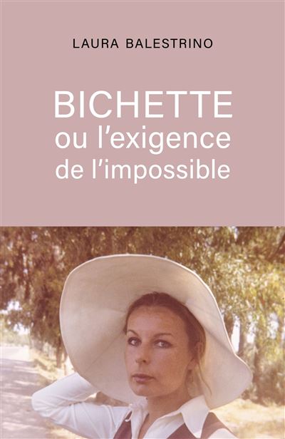 Bichette ou l'exigence de l'impossible