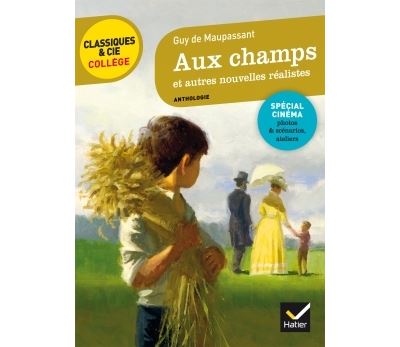 Aux champs et autres nouvelles réalistes